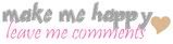 LEAVEMECOMMENTS.jpg image by xOAznLovableOx